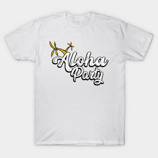 Aloha party beach T-Shirt by Cahya. Id